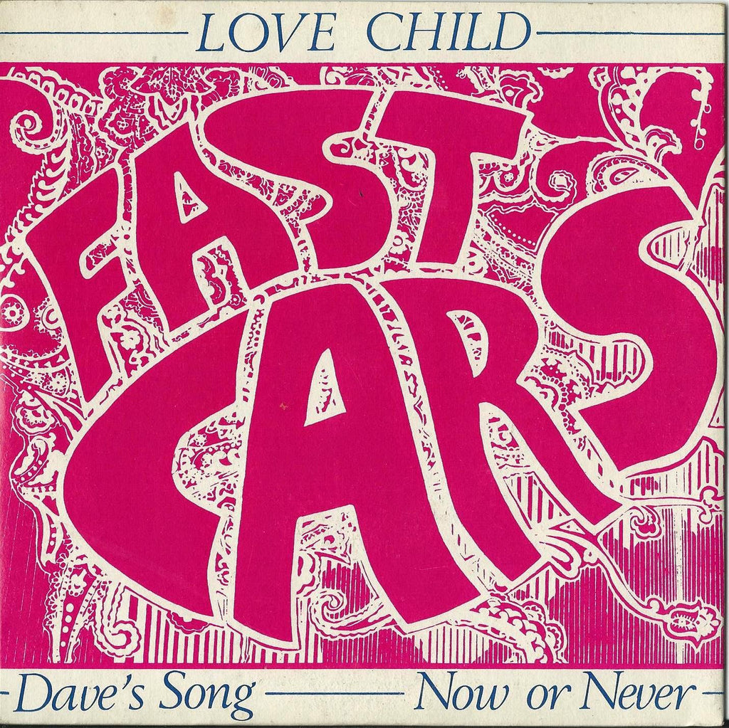 Fast Cars LOVE CHILD 7 " EP on vinyl MR15